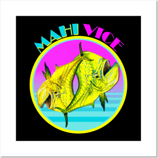 mahi vice 2 Posters and Art